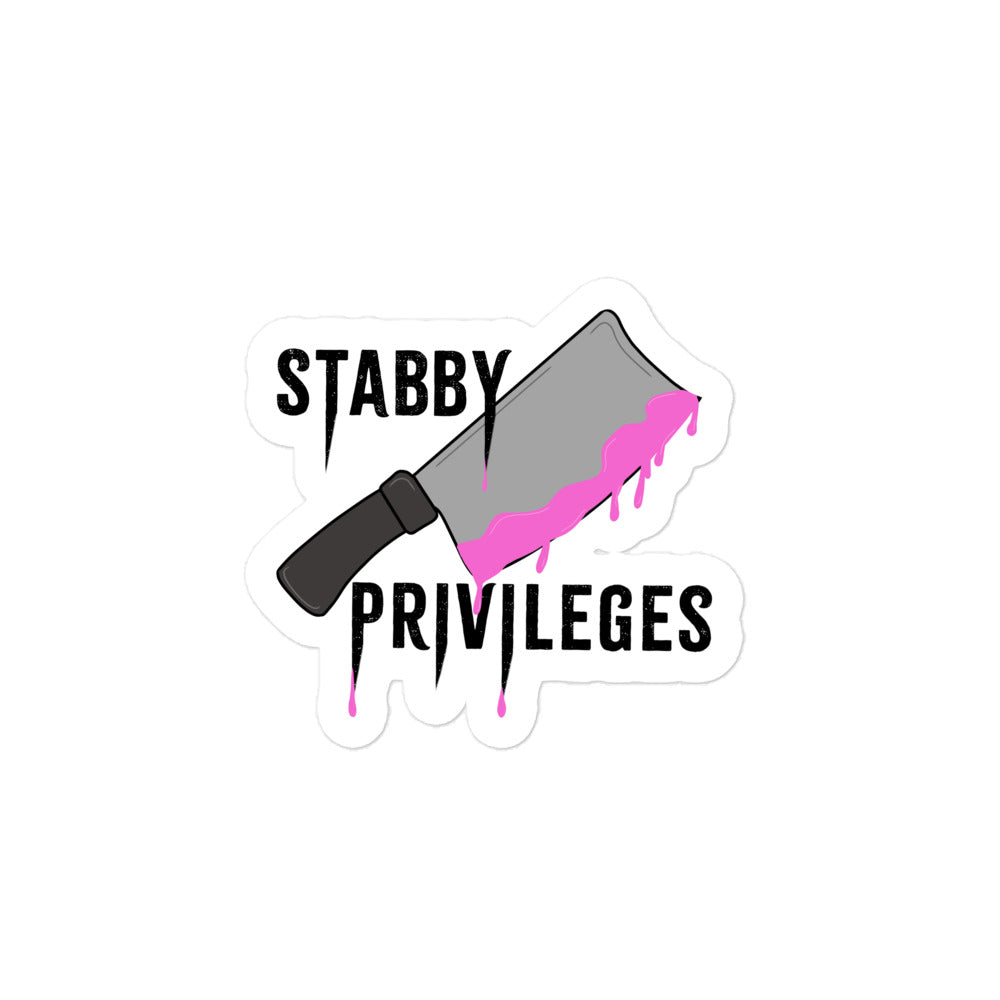 Stabby Privileges Stickers