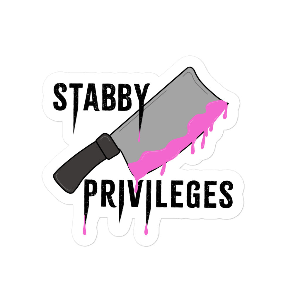 Stabby Privileges Stickers